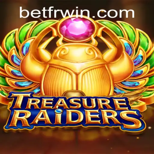 Exploring the Thrills of TREASURERAIDERS: A Comprehensive Guide