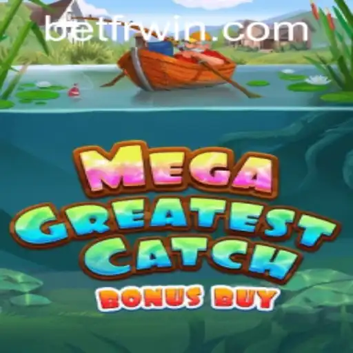 Exploring MegaGreatestCatchBonusBuy: A Guide for Gamers